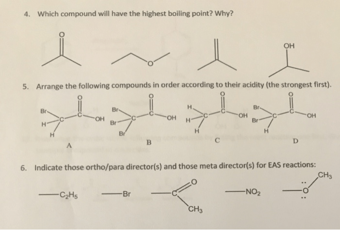 Arrange these compounds by their expected boiling point