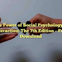 Social psychology goals in interaction 7th edition pdf