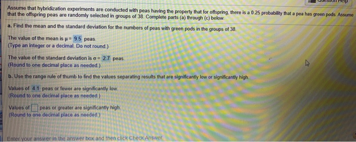 Assume that hybridization experiments are conducted with peas